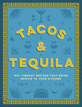 Tacos and Tequila