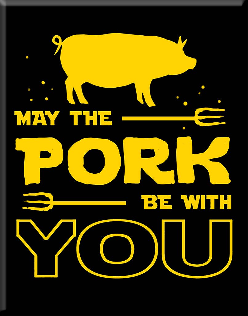Magnet: Pork With You Metal wrapped with printed media