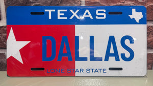 “DALLAS TEXAS" Aluminum Embossed License Plate 6"x12"