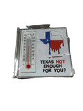 Texas hot enough for you Magnet