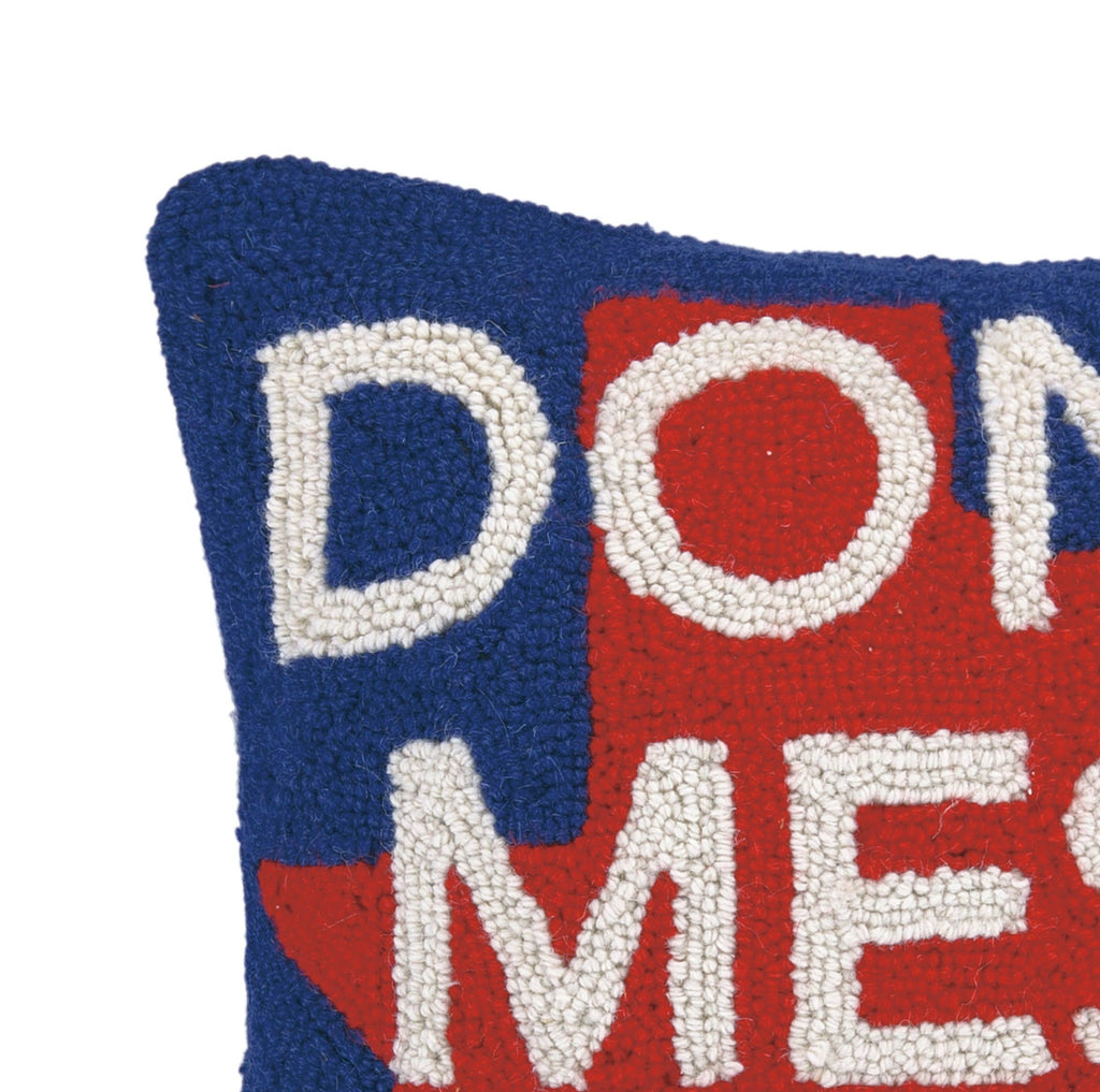 Don't Mess With Texas Hook Pillow