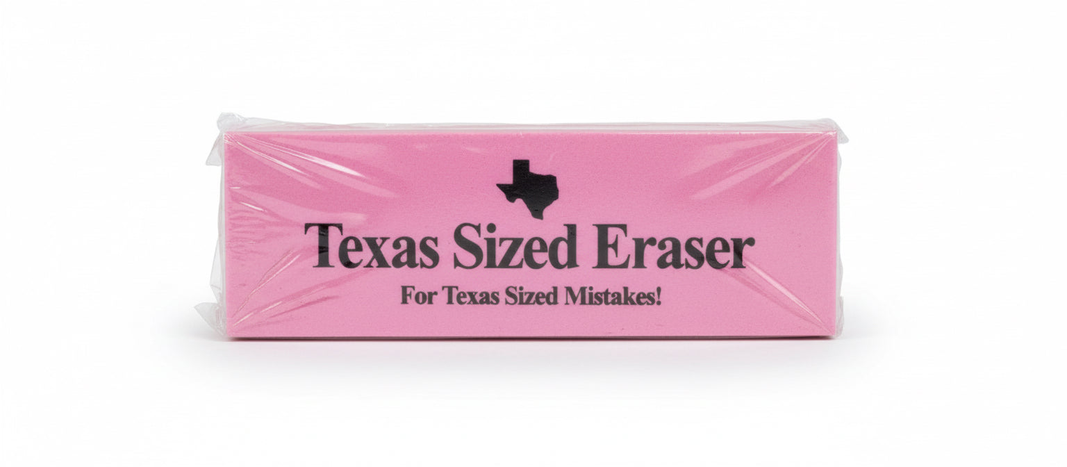 Texas Sized Eraser
