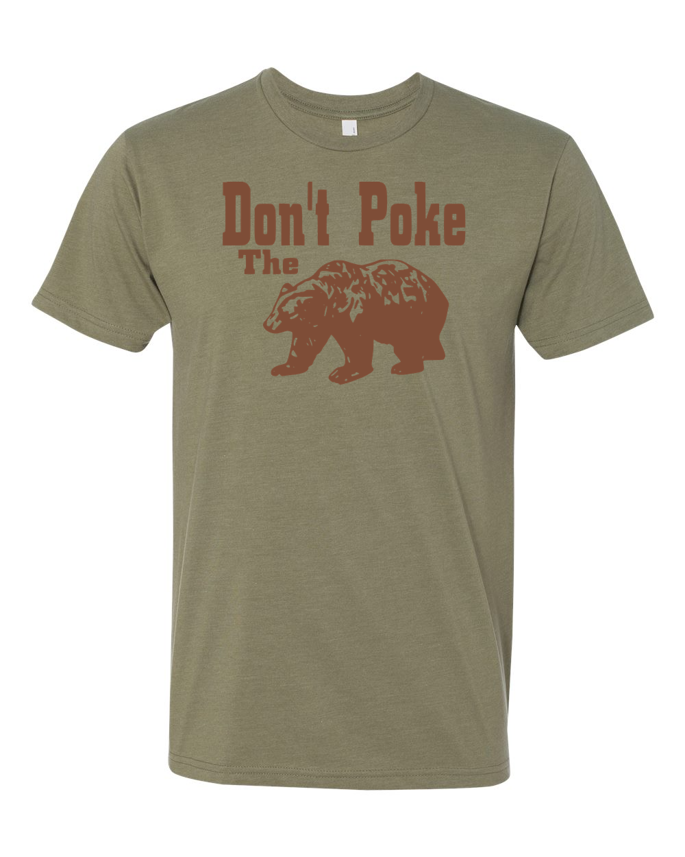 2-10 Don't Poke The Bear T-Shirt.