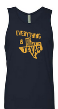 Everythings Bigger In Texas Tank Top