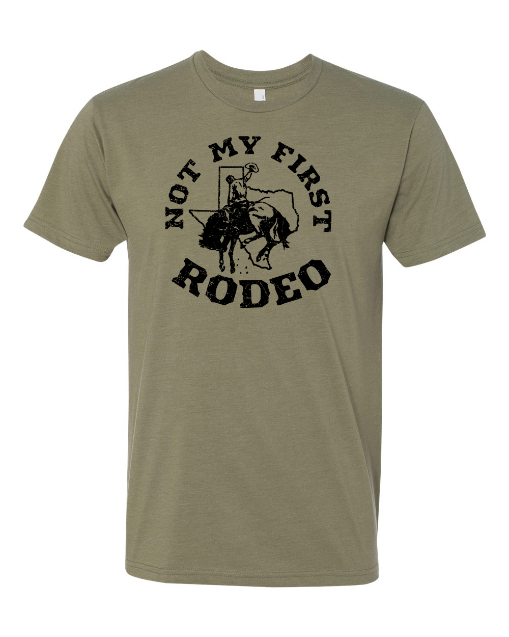 NOT MY FIRST RODEO T-Shirt