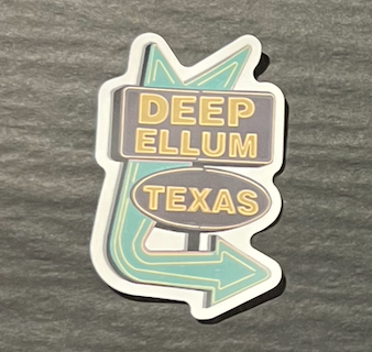 Deep Ellum Dallas Texas Sticker