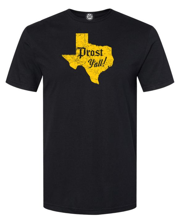 Black Prost Yall  Oktoberfest Texas style.