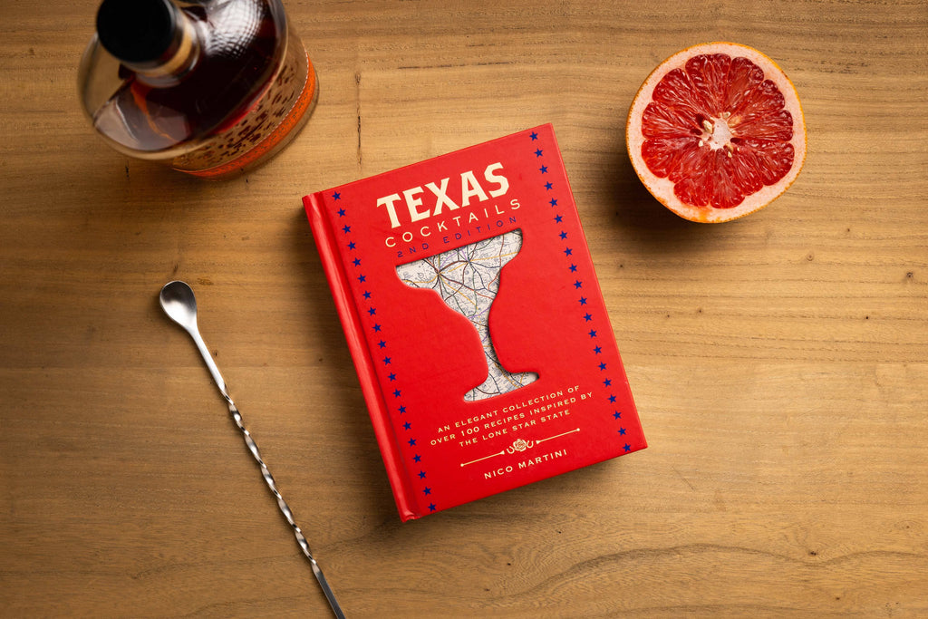 Texas Cocktails (Second Edition)