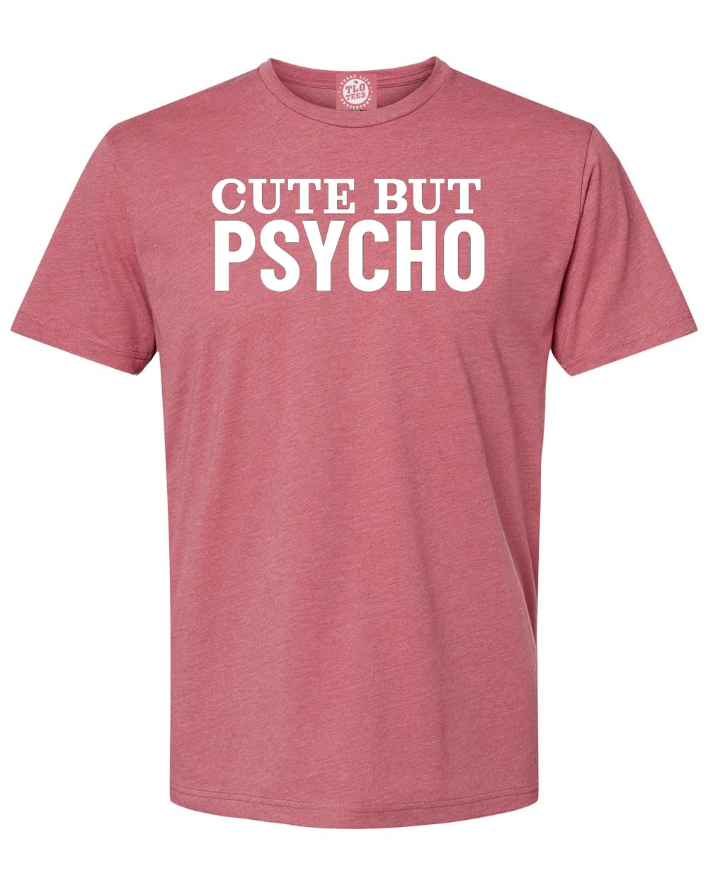 2-7 Cute But Psycho T-Shirt