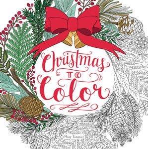 Christmas to Color : Mary Tanana