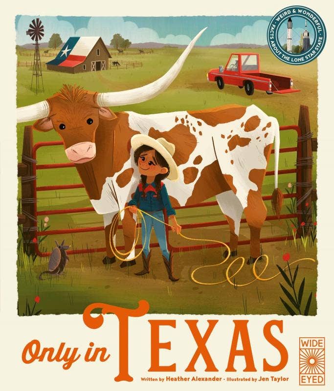 Only in Texas: Facts About the Lone Star State