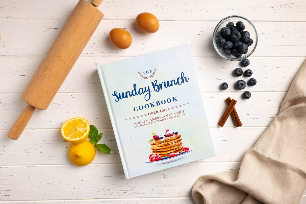 Sunday Brunch Cookbook: Over 250 Modern American Classics