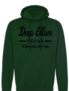 Deep Ellum 150 Years of Music, Art & Culture Green Hoodie