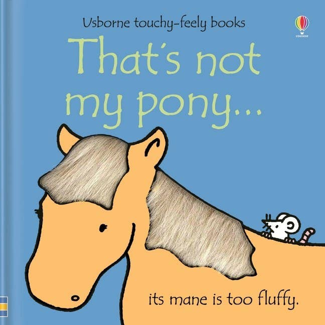 That's Not My Pony. : Usborne
