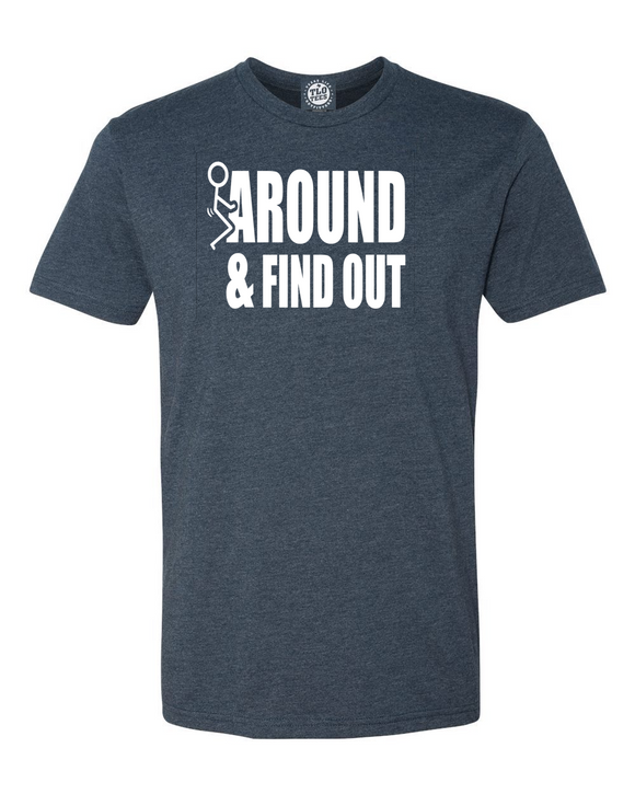 F Around And Find Out T-shirt