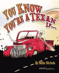 You Know You’re a Texan If