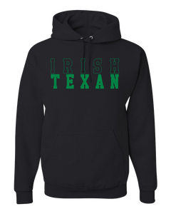 Irish Texan Black Hoodie Sweatshirt