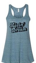 Livin' The Dream Flowy Tank Top