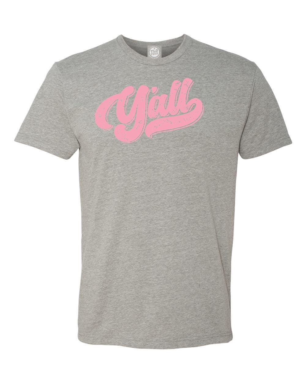 Y'all Pink T-Shirt