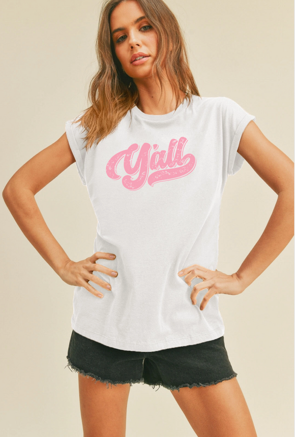 Y'all rolled up sleeve T-Shirt