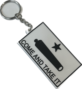 Come and Take It  - PVC/Rubber Keychain