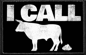 I CALL BULLSHIT - Removable Patch