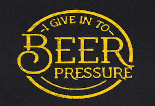 I Give in To BEER Pressure  - Removable Patch