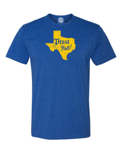 Prost Y'all T-Shirt. Cheers to Oktoberfest Texas style.
