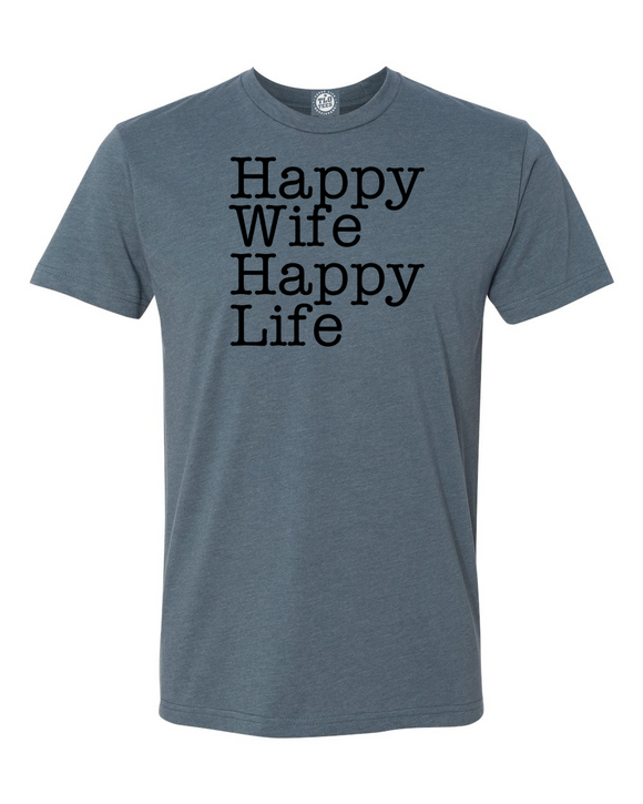 Happy Wife Happy Life T-Shirt