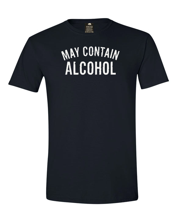 May Contain Alcohol T-shirt