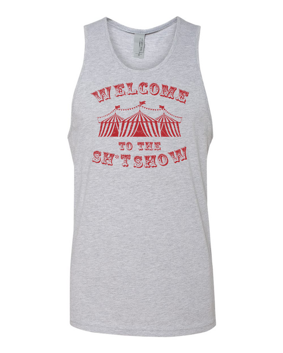 Welcome To The Sh*t Show Tank Top